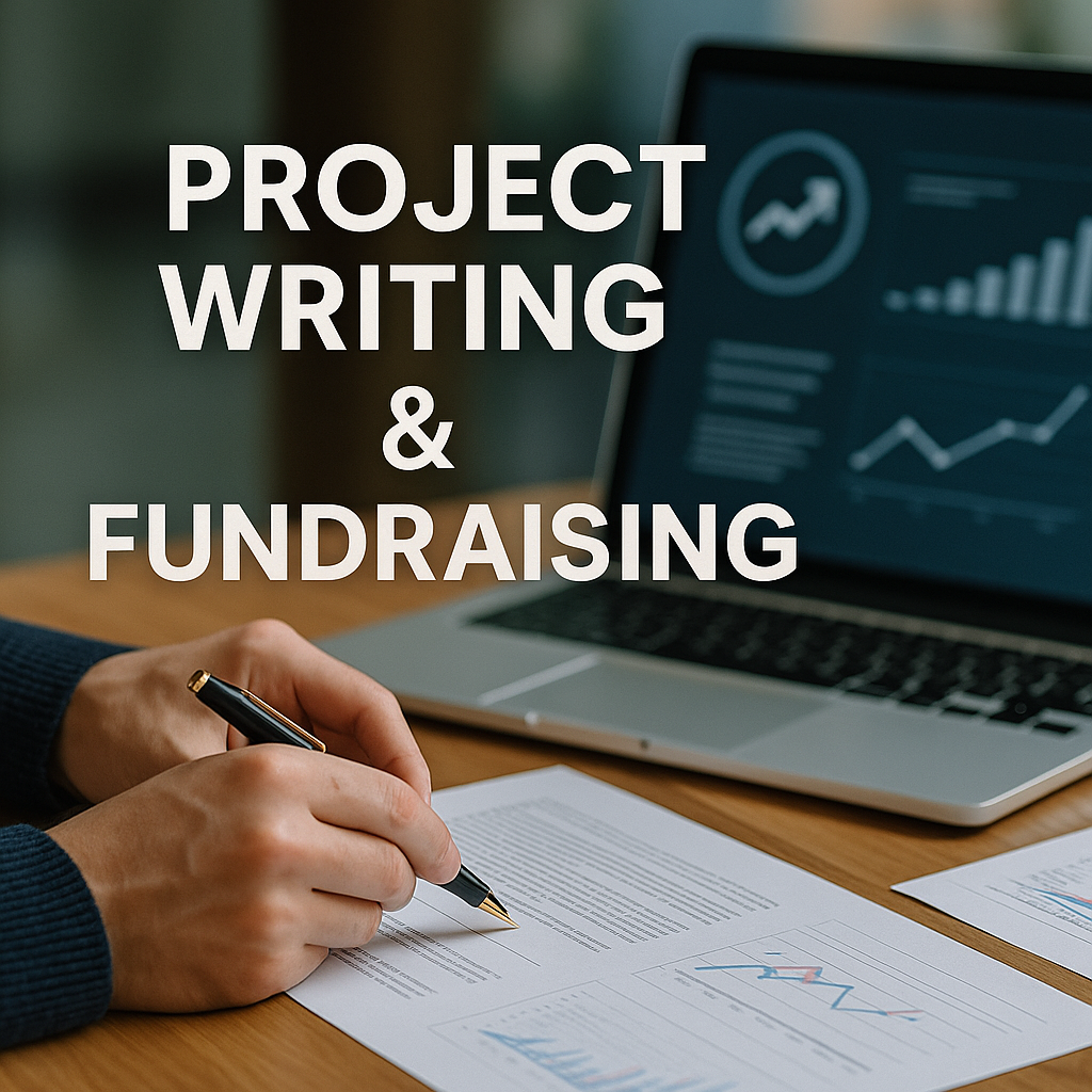Project Writing & Fundraising